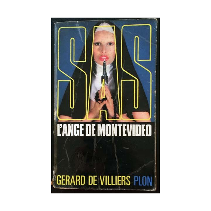 1. SAS L'angle de Montevideo de Gérard de Villiers aux éditions Plon