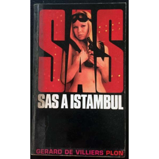 1. SAS SAS à Istanbul de Gérard de Villiers aux éditions Plon