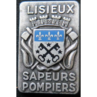 insigne métallique pompiers de Lisieux de fabrication Ballard