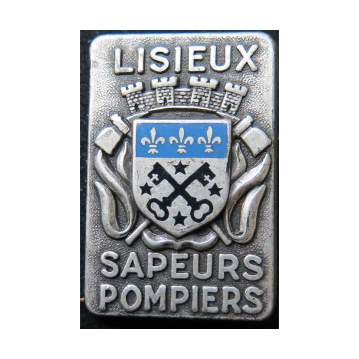 insigne métallique pompiers de Lisieux de fabrication Ballard