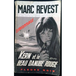 1. Kern et le beau danube rouge de Marc Revest aux éditions Fleuve noir