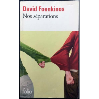 1. Nos séparations de David Foenkinos aux éditions Gallimard