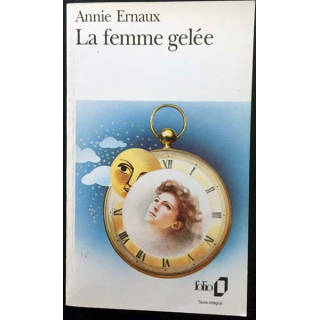 1. La femme gelée de Annie Ernaux aux éditions Gallimard