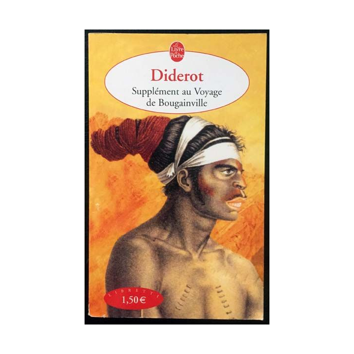 1. Supplément au Voyage de Bougainville de Diderot aux éditions Le livre de poche