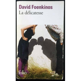 1. La délicatesse de David Foenkinos aux éditions Gallimard