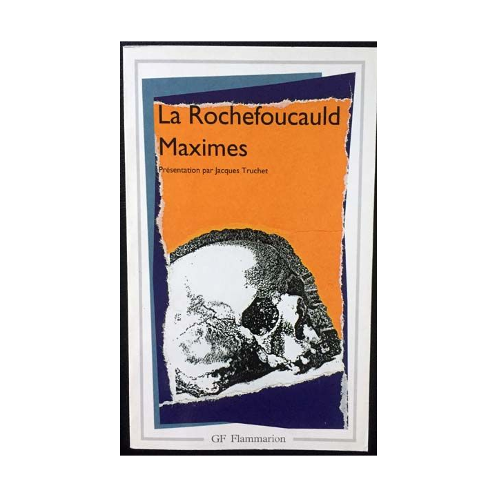 1. Maximes et réflexions diverses de La Rochefoucauld aux éditions GF Flammarion