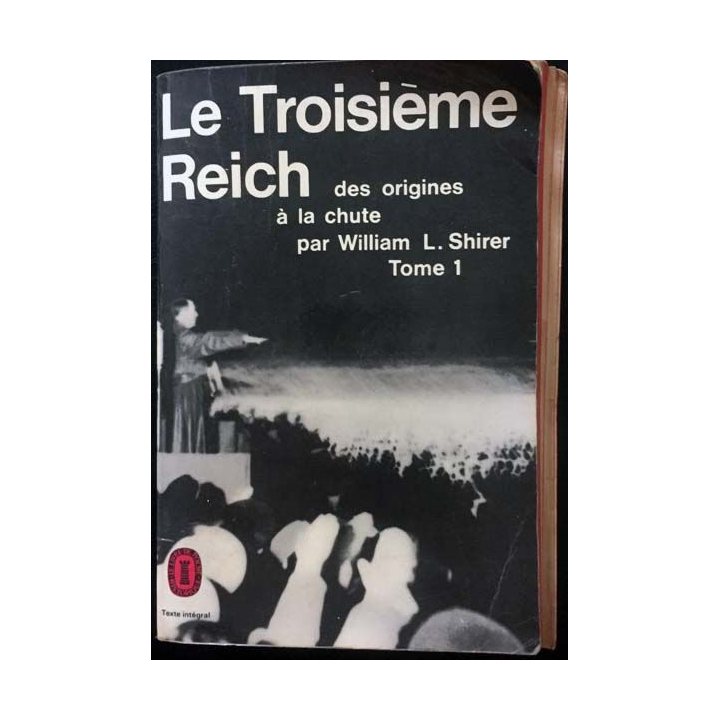 1. Le troisième Reich des origines à la chute Tome 1 de William L. Shirer aux éditions Stock