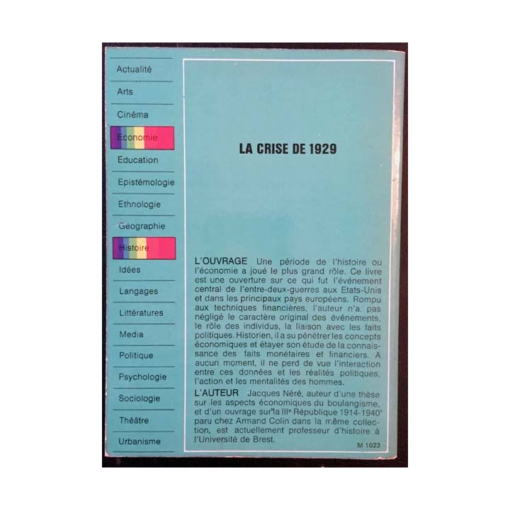 1. La crise de 1929 de Jacques Néré aux éditions Armand Colin