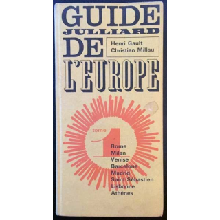 1. Guide Julliard de l'Europe Tome 1 de Henri Gault et Christian Millau aux éditions Julliard