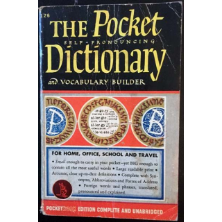1. The pocket self-pronouncing dictionary and vocabulary builder de W. J. Pelo aux éditions Pocket Books