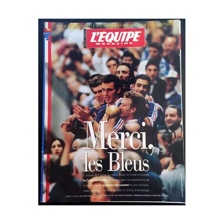 1. L'Équipe magazine Hors-série L'aventure des bleus - 18 Juillet 1998