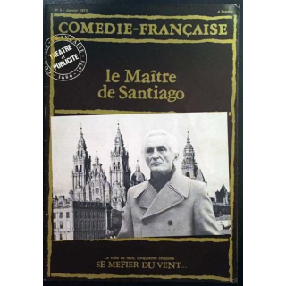 1. Comédie-française n°5 - Janvier 1972 Le Maître de Santiago