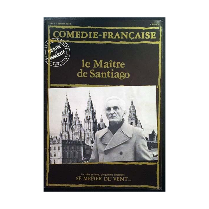 1. Comédie-française n°5 - Janvier 1972 Le Maître de Santiago