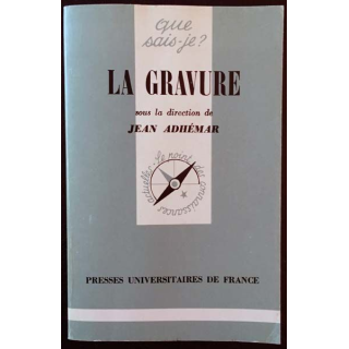 1. N°135 Que sais je ? La gravure de Jean Adhémar aux éditions Presses universitaires de France
