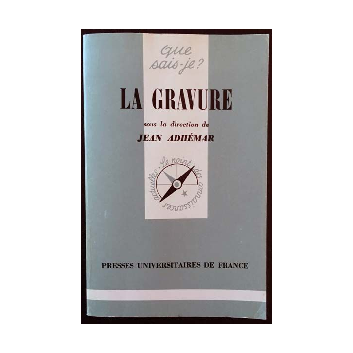 1. N°135 Que sais je ? La gravure de Jean Adhémar aux éditions Presses universitaires de France