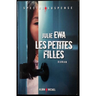 1. Les petites filles de Julie Ewa aux éditions Albin Michel