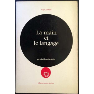 1. La main et le langage - La dyslatéralisation de Guy Journet aux éditions Universitaires