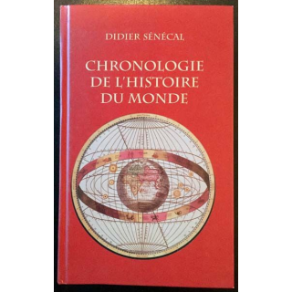 1. Chronologie de l'histoire du monde de Didier Sénécal aux éditions Le grand livre du mois