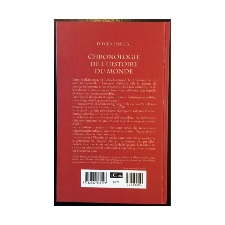 1. Chronologie de l'histoire du monde de Didier Sénécal aux éditions Le grand livre du mois