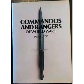 1. Commandos and rangers of world war II de James Ladd aux éditions Macdonald and Jane's