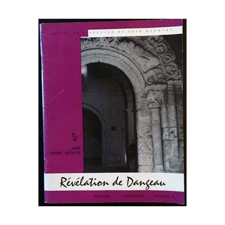 1. Zodiaque n°34 - Révélation de dangeau de l'Abbé Henri Arthur
