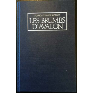1. Les brumes d'Avalon de Marion Zimmer Bradley aux éditions Le grand livre du mois
