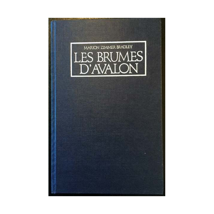 1. Les brumes d'Avalon de Marion Zimmer Bradley aux éditions Le grand livre du mois