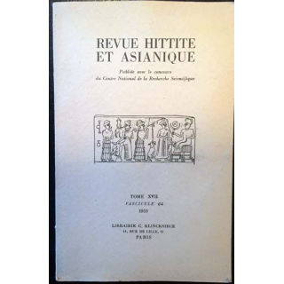 1. Revue hittite et asianique Tome XVII Fascicule 64 1959 aux éditions Librairie C. Klincksieck