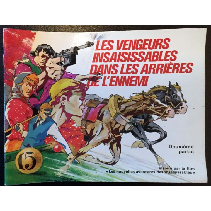 1. Les vengeurs insaisissables dans les arrières de l'ennemi - deuxième partie