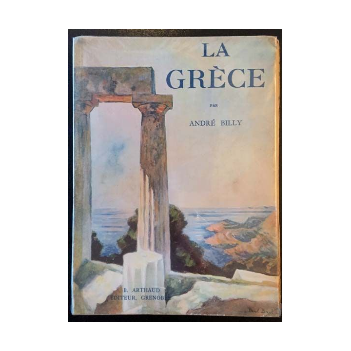 1. La Grèce de André Billy aux éditions B. Arthaud