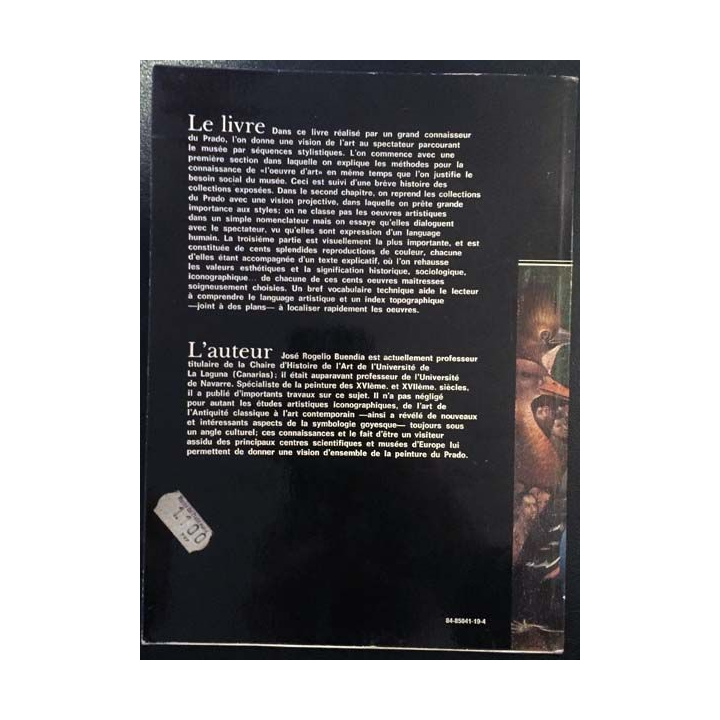 1. Le prado essentiel - Vision du musée à travers les styles 181 gravures, 100 en couleur de Buenda Rogelio Édition Silex