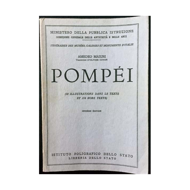 1. Pompéi n°3 de Amedeo Maiuri aux éditions La Libreria Dello Stato - Roma