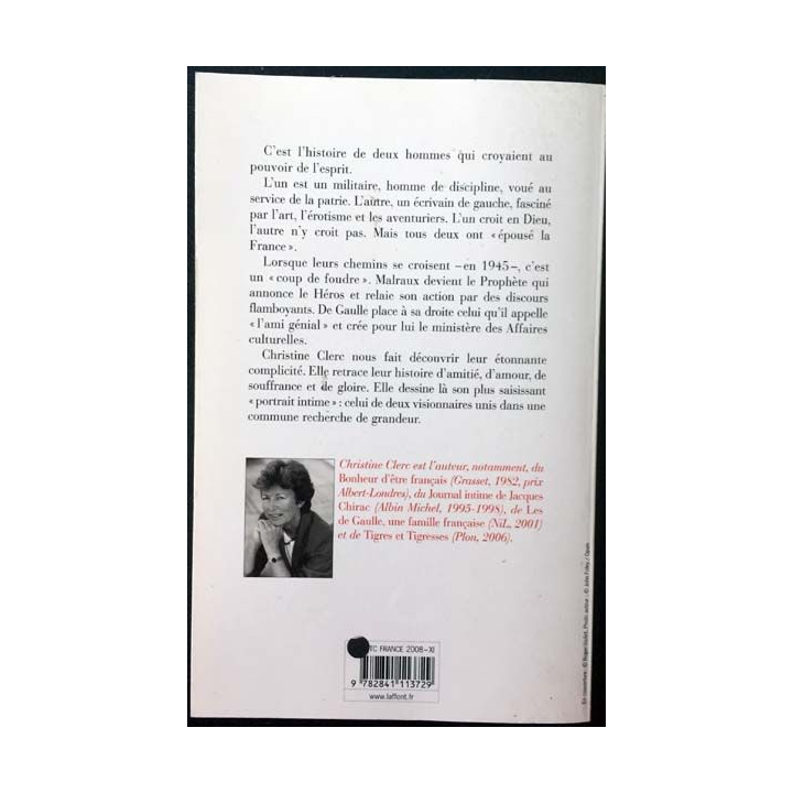 1. De Gaulle - Malraux Une histoire d'amour de Christine Clerc aux éditions Nil