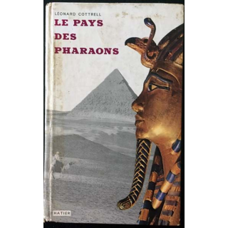 1. Le Pays de pharaons de Léonard Cottrell aux éditions Hatier