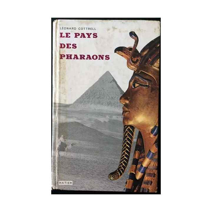 1. Le Pays de pharaons de Léonard Cottrell aux éditions Hatier