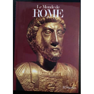 1. Le monde de Rome de H. Stierlin aux éditions Princesse