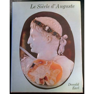 1. Le Siècle d'Auguste de Donald Earl aux éditions Albin Michel
