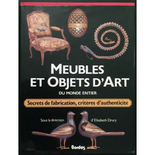 1. Meubles et objets d'art du monde entier sous la direction d'Elisabeth Drury aux éditions Bordas