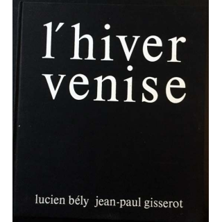 1. L'hiver Venise de Lucien Bély aux éditions Ouest-France