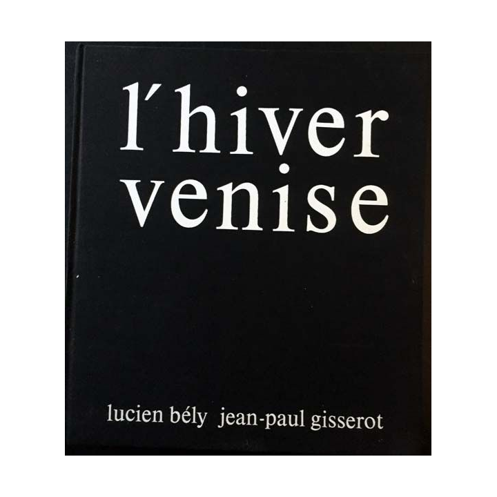 1. L'hiver Venise de Lucien Bély aux éditions Ouest-France