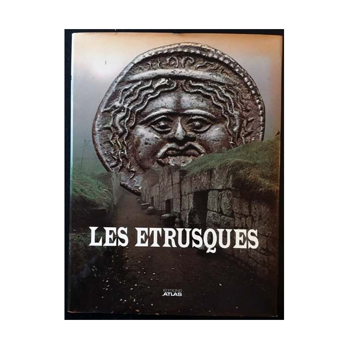 1. Les Étrusques de Mauro Cristofani aux éditions Atlas