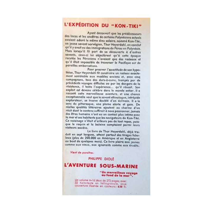 1. L'expédition du "Kon-Tiki" sur un radeau à travers le Pacifique de Thor Heyerdahl aux éditions Albin Michel