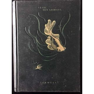 1. La vie des animaux Tome 1 de Léon Bertin aux éditions Librairie Larousse