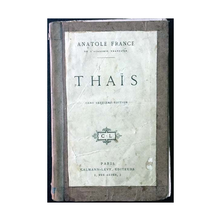 1. Thaïs de Anatole France aux éditions Calmann-Lévy