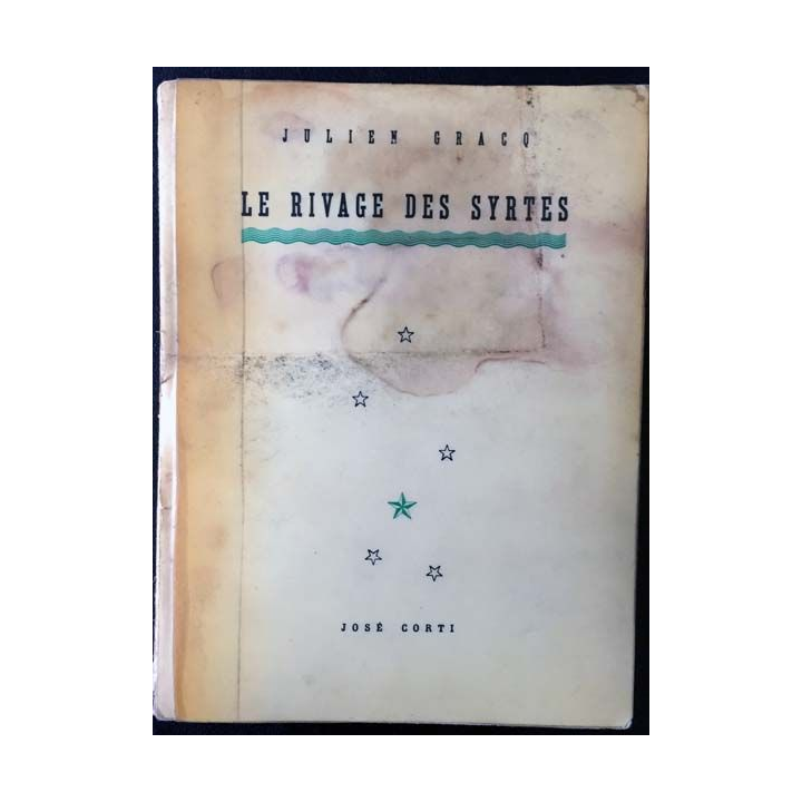 1. Le rivage des Syrtes de Julien Gracq aux éditions José Corti