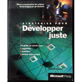 1. Stratégies pour développer juste de Steve McConnell aux éditions Microsoft Press