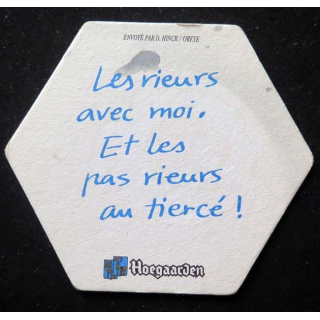 Dessous de verre à bière Hoegaarden Les rieurs avec moi et ... de largeur 13 cm