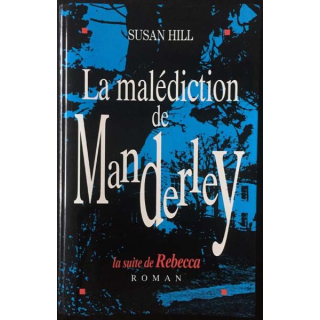 1. La malédiction de Manderley de Susan Hill aux éditions Albin Michel
