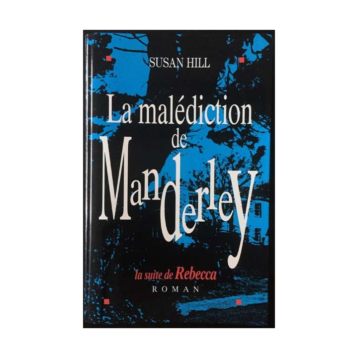 1. La malédiction de Manderley de Susan Hill aux éditions Albin Michel