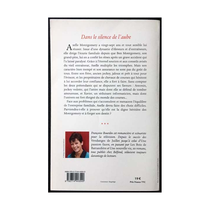 1. Dans le silence de l'aube de Françoise Bourdin aux éditions Belfond